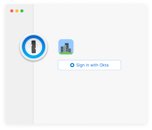 Tela de bloqueio do 1Password 8 para Mac com a opção de "Iniciar sessão com Okta" para a conta da empresa exibida na tela de bloqueio, representada por um ícone que retrata um grupo de edifícios de escritório.