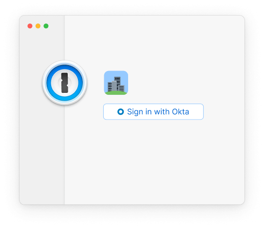 Tela de bloqueio do 1Password 8 para Mac com a opção de "Iniciar sessão com Okta" para a conta da empresa exibida na tela de bloqueio, representada por um ícone que retrata um grupo de edifícios de escritório.