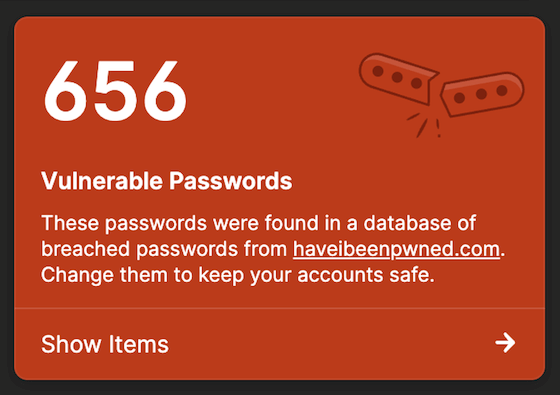 Una notifica 1Password che mostra 656 password vulnerabili trovate online da Have I Been Pwned dopo una violazione dei dati.